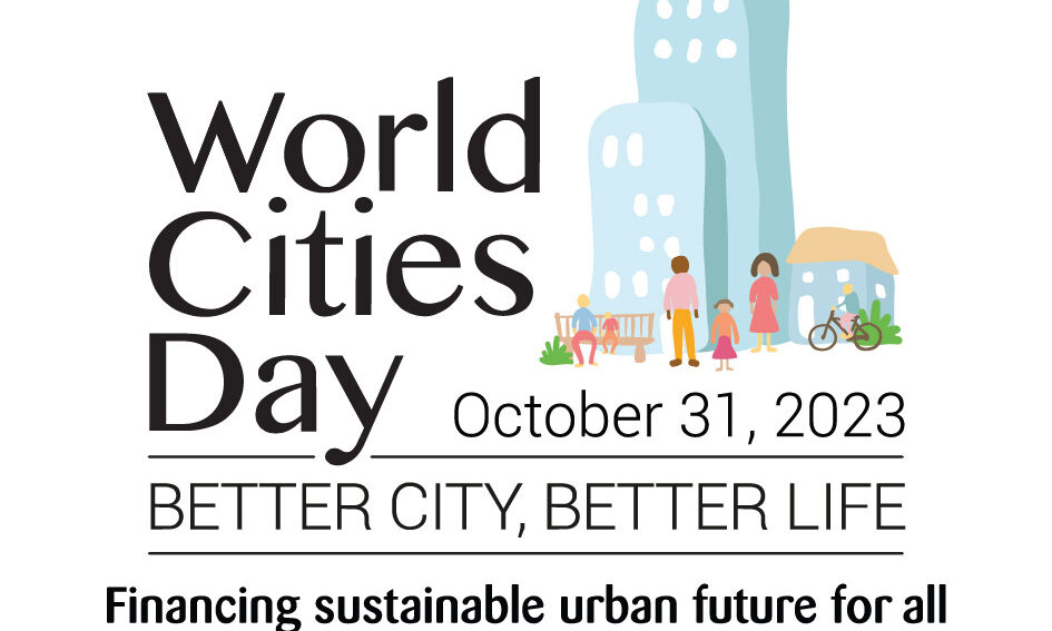 Světový den měst 2023:  Budoucnost našich měst je v udržitelném financování