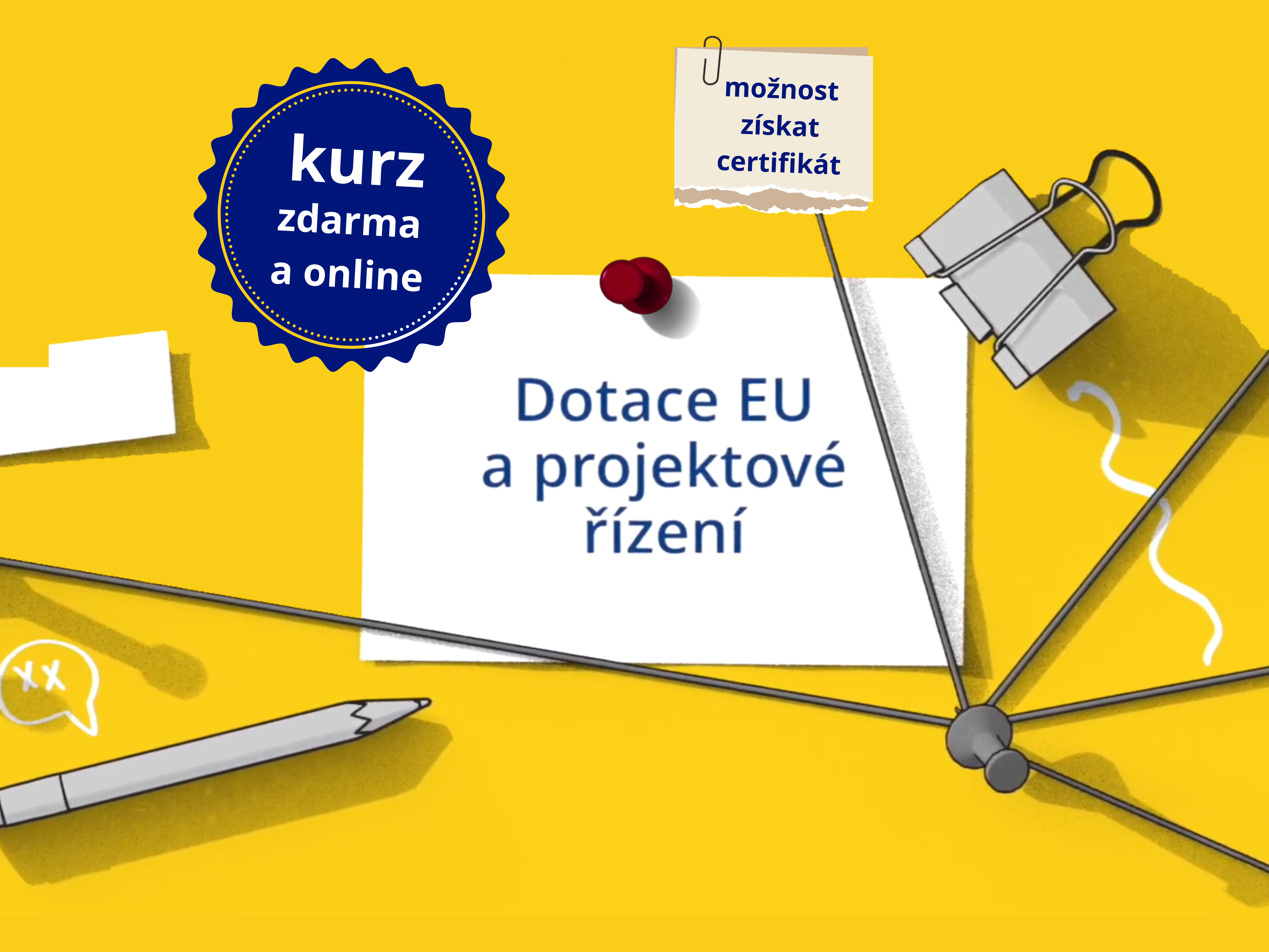 Bezplatný online kurz: Dotace EU a projektové řízení 