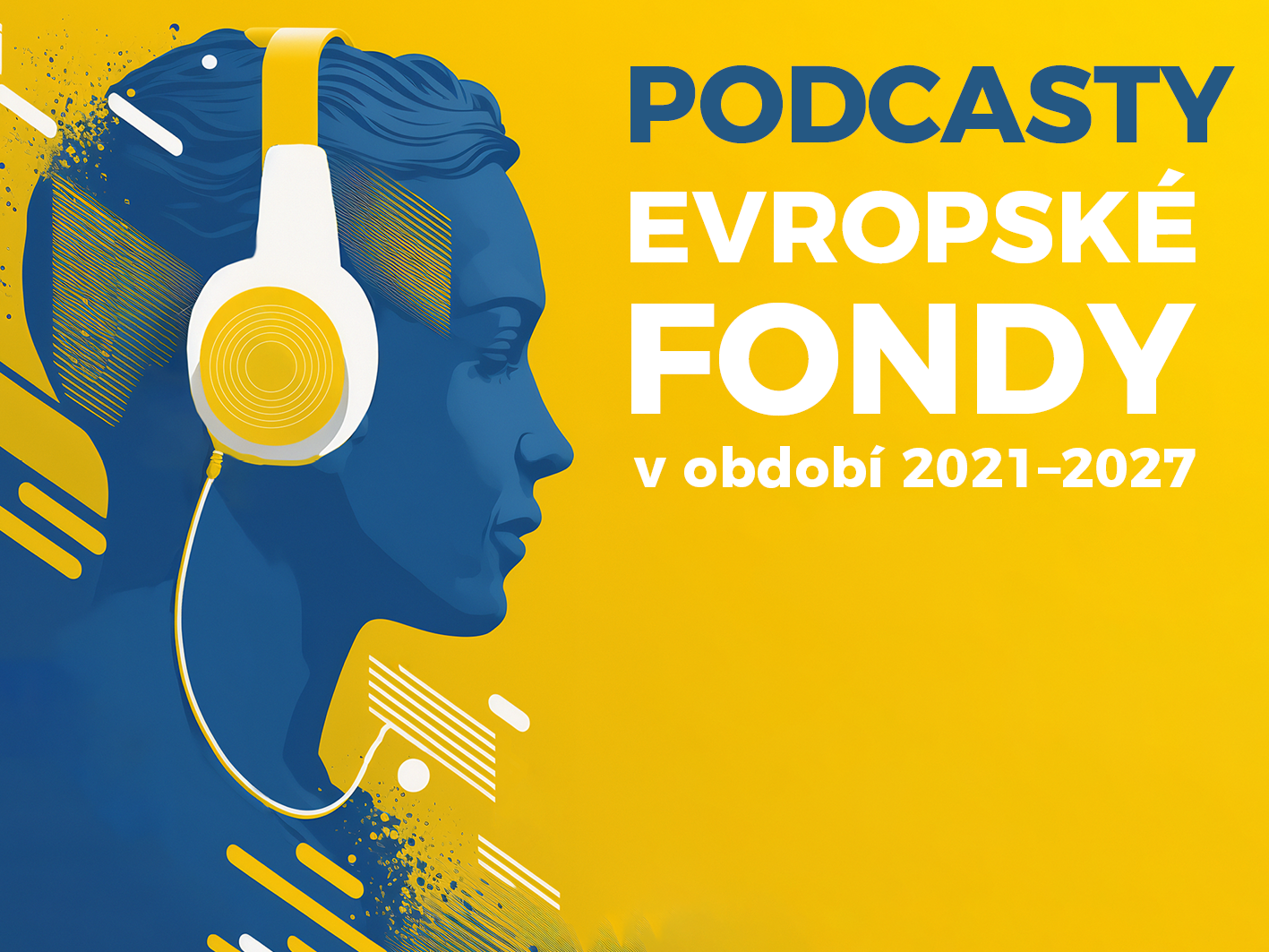 Nové díly podcastů z prostředí evropských dotací právě v éteru!