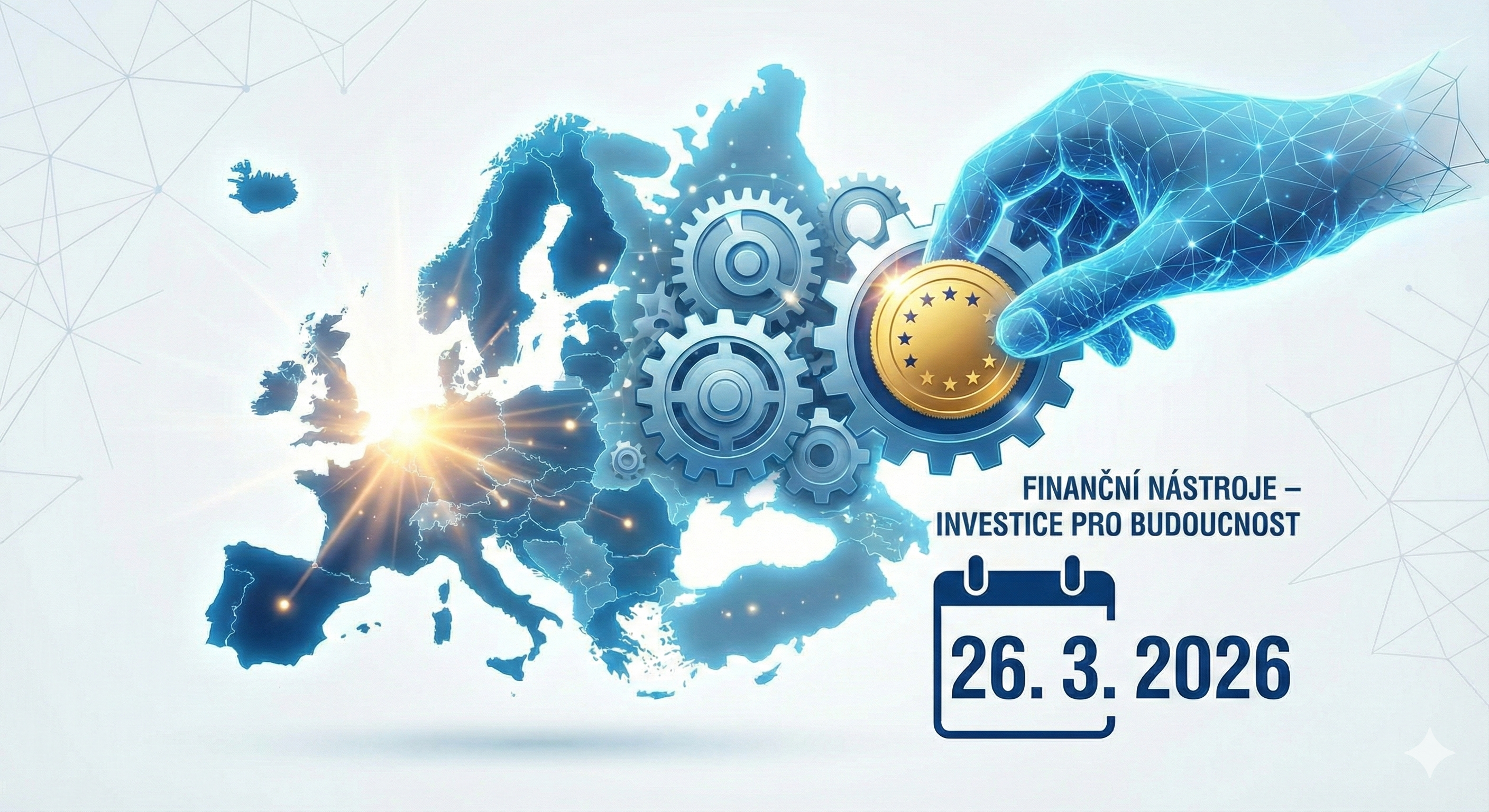 Save the date: Konference o budoucnosti finančních nástrojů a evropských fondech